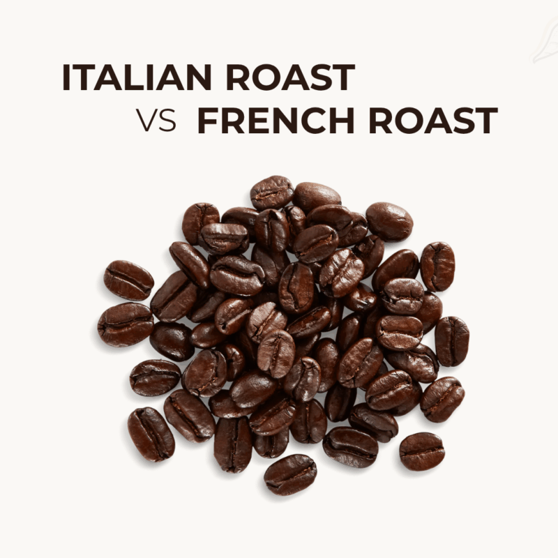 Italian Roast vs. French Roast